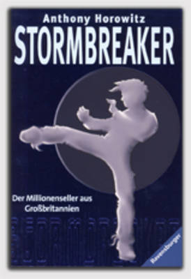 Alex Rider 1: Stormbreaker - Anthony Horowitz