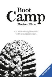 Boot Camp - Morton Rhue