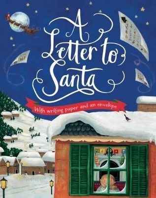 A Letter to Santa -  Parragon Books Ltd