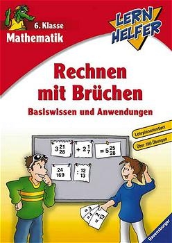 Mathematik: Rechnen mit Brüchen (6. Klasse)