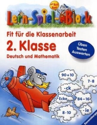 Fit f&uuml;r die Klassenarbeit (2. Klasse): Deutsch und Mathematik - Sieglinde Diem, Karin M&uuml;ller