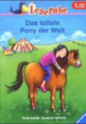 Das tollste Pony der Welt