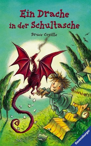 Ein Drache in der Schultasche - Bruce Coville