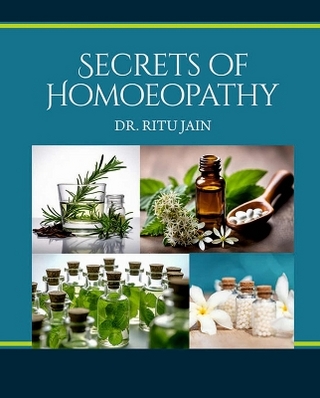 Secrets of Homoeopathy