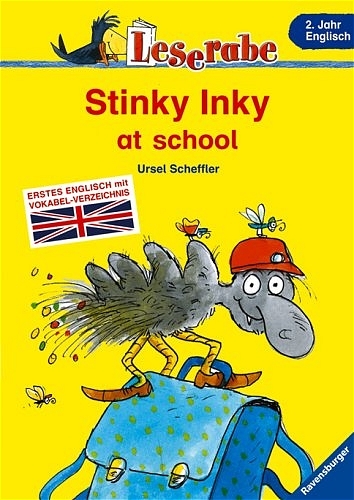 Stinky Inky at school - Ursel Scheffler