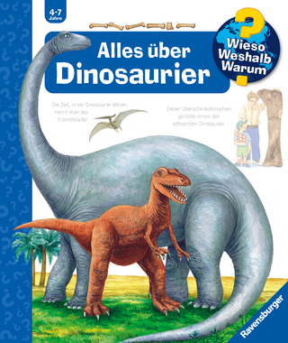Wieso? Weshalb? Warum? Band 12 - Alles über Dinosaurier