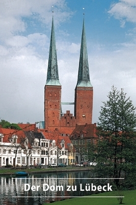 Der Dom zu L&uuml;beck - Lutz Wilde
