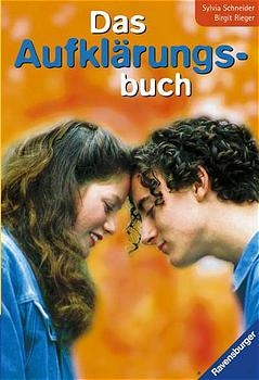 Das Aufkl&auml;rungsbuch - Sylvia Schneider