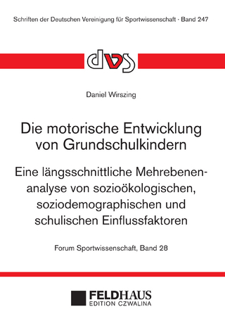 Die motorische Entwicklung von Grundschulkindern