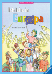 Ich lebe in Europa - Heidemarie Brosche, Astrid R&ouml;sel, Christoph Ruoss