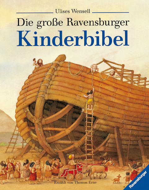 Die gro&szlig;e Ravensburger Kinderbibel - Marie-H&eacute;l&egrave;ne Delval