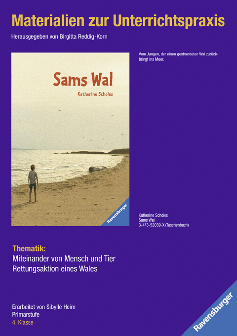Materialien zur Unterrichtspraxis - Katherine Scholes: Sams Wal - 