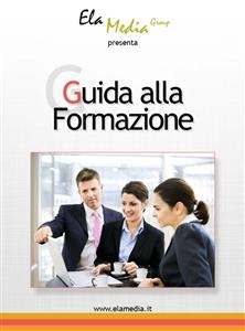 Guida alla formazione - Elamedia Group Srls