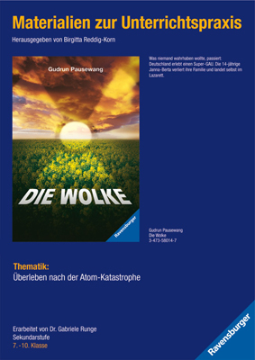 Materialien zur Unterrichtspraxis - Gudrun Pausewang: Die Wolke