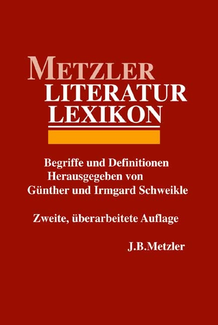 Metzler Literatur Lexikon - 