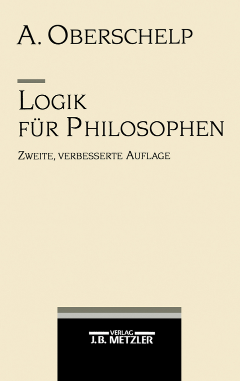 Logik f&uuml;r Philosophen - Arnold Oberschelp