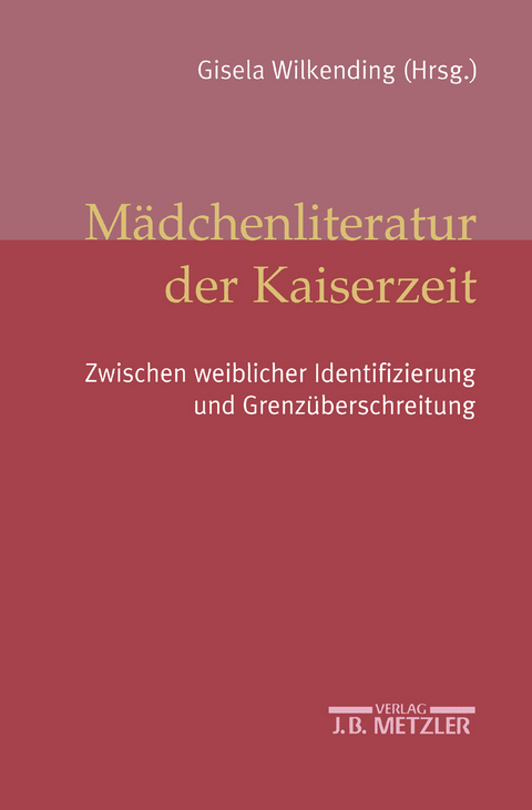 Mädchenliteratur der Kaiserzeit - 