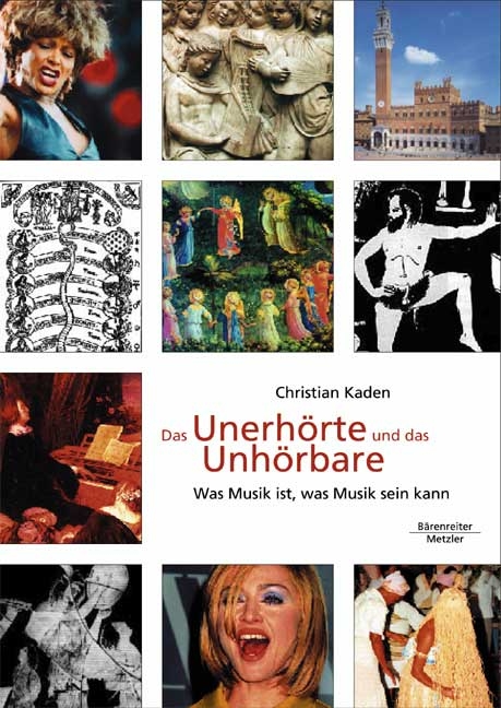 Das Unerh&ouml;rte und das Unh&ouml;rbare - Christian Kaden