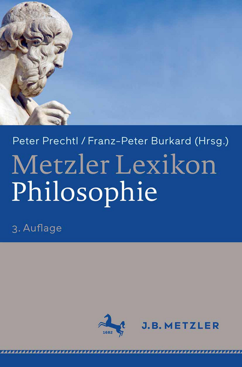Metzler Lexikon Philosophie - 