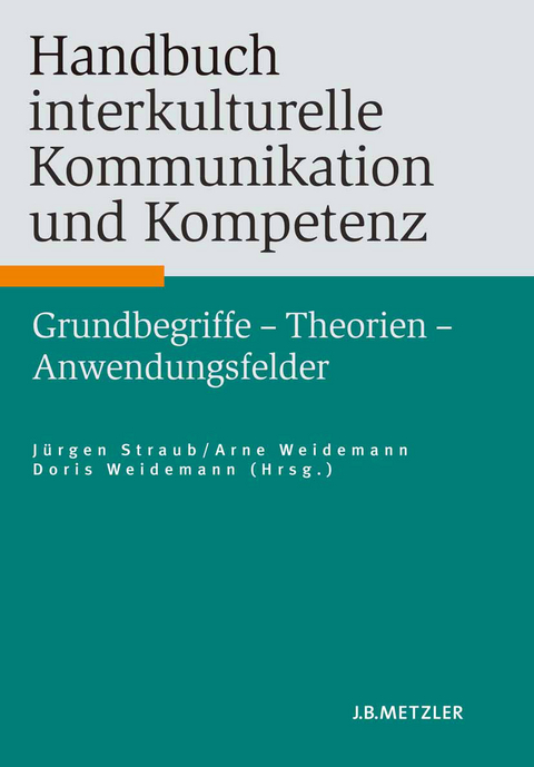 Handbuch interkulturelle Kommunikation und Kompetenz - 