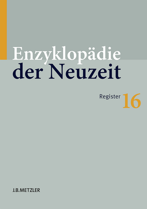 Enzyklop&auml;die der Neuzeit - 
