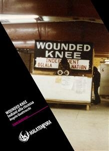 Wounded Knee - Gli indiani alla riscossa