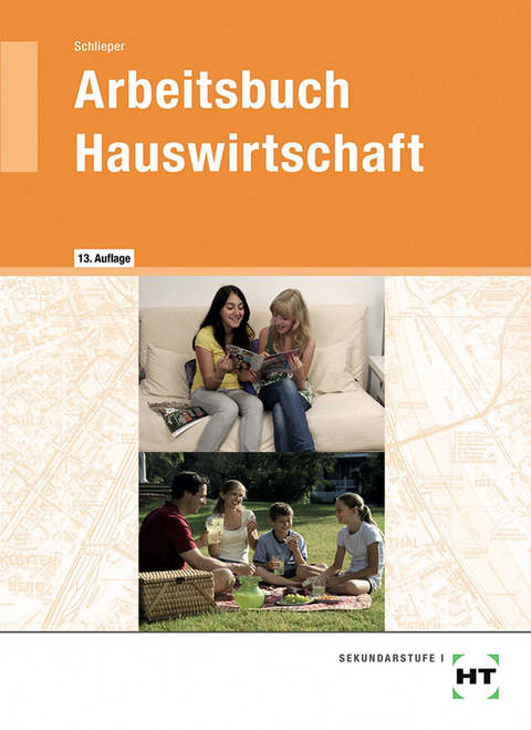 Arbeitsbuch Hauswirtschaft - Cornelia A. Schlieper