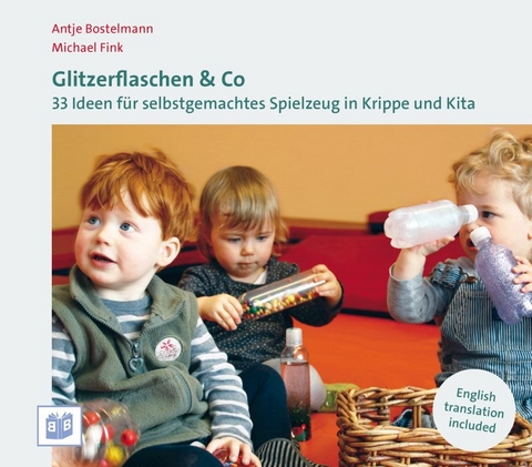 Glitzerflaschen & Co - Antje Bostelmann, Michael Fink