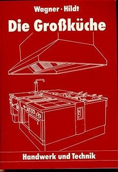 Die Großküche