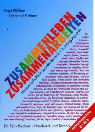 Zusammenleben - Zusammenarbeiten (RSR) - Birgit Pl&ouml;ssner, Edeltraud Fichtner, Uta Wagner