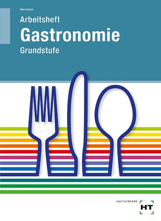Arbeitsheft Gastronomie