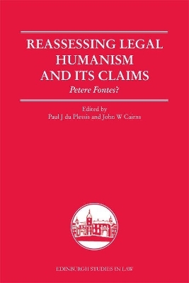 Reassessing Legal Humanism and its Claims