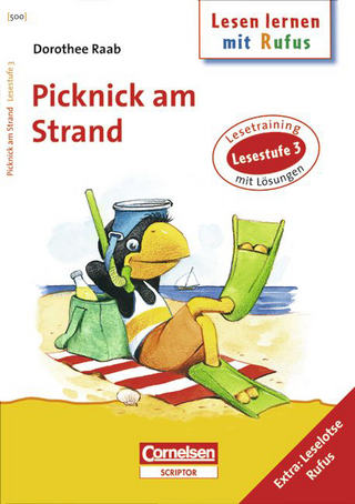 Dorothee Raab - Lesen lernen mit Rufus / Lesestufe 3 - Picknick am Strand