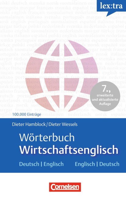 Lextra - Englisch - Fachw&ouml;rterb&uuml;cher / W&ouml;rterbuch Wirtschaftsenglisch - Dieter Hamblock, Dieter Wessels