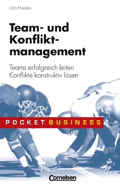 Pocket Business / Team- und Konfliktmanagement - Udo Haeske