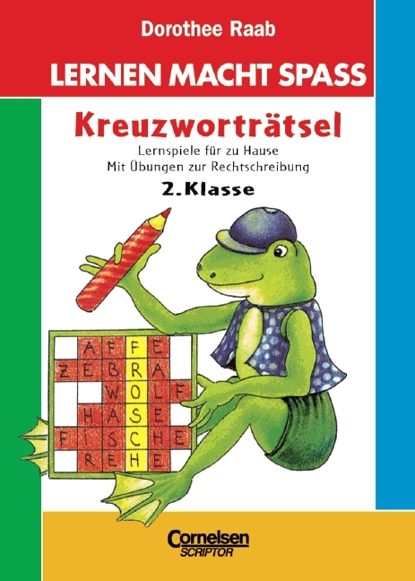 Dorothee Raab - Lernspass f&uuml;r die Tasche / 2. Schuljahr - Kreuzwortr&auml;tsel - Dorothee Raab