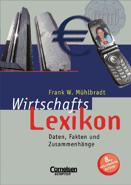 Wirtschafts Lexikon - Frank W. M&Atilde;&frac14;hlbradt