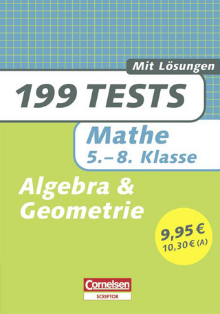 199 Tests / Mathematik - Algebra und Geometrie