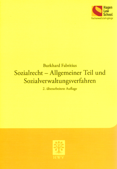 Sozialrecht - Allgemeiner Teil und Sozialverwaltungsverfahren - Burkhard Fabritius