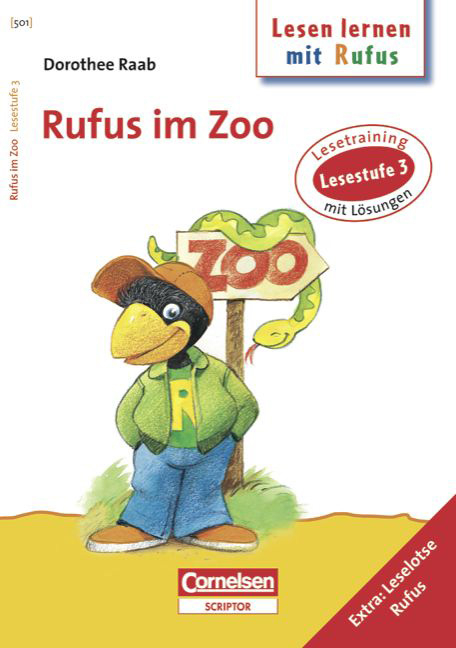 Dorothee Raab - Lesen lernen mit Rufus / Lesestufe 3 - Rufus im Zoo - Dorothee Raab