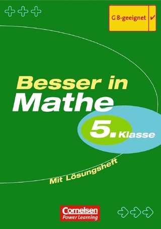 Besser in Mathe. Sekundarstufe I / 5. Schuljahr - Übungsbuch mit separatem Lösungsheft (20 S.)
