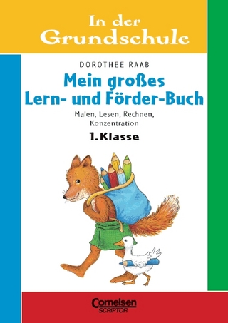 1. Schuljahr - Mein grosses Lern- und Förder-Buch