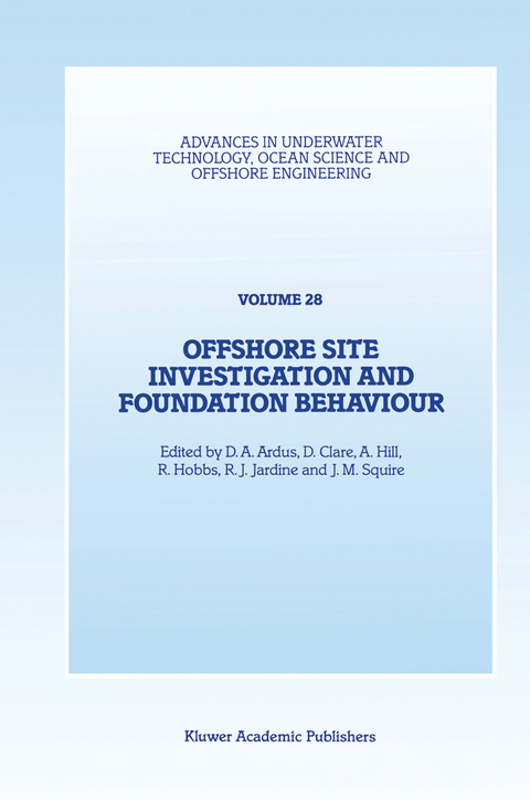 Offshore Site Investigation and Foundation Behaviour - 