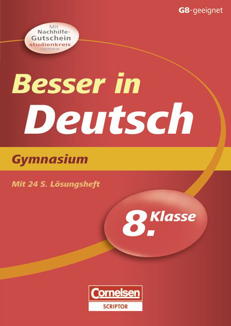Besser in der Sekundarstufe I - Gymnasium / 8. Schuljahr - &Uuml;bungsbuch mit separatem L&ouml;sungsheft (24 S.) - Johannes Greving