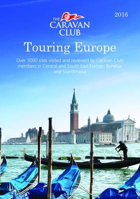 Touring Europe -  Caravan Club