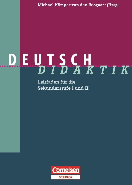 Fachdidaktik / Deutsch-Didaktik - J&uuml;rger Baurmann, Gisela Beste, Angelika Buss, Peter Klotz, Michael K&auml;mper-van d. Boogaart, Bodo Lecke, Wilhelm Matthiessen