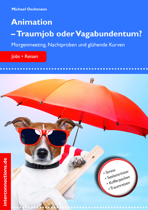 Animation - Traumjob oder Vagabundentum? - Michael Oschmann