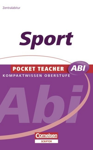 Pocket Teacher Abi. Sekundarstufe II - Neubearbeitung / Sport