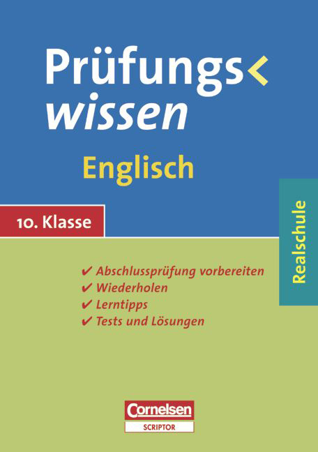 Pr&uuml;fungswissen - Realschule / 10. Schuljahr - Englisch - David Clarke, Walter Kowalczyk, Klaus Ottich