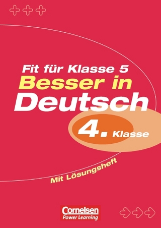 Besser in Deutsch. Grundschule / 4. Schuljahr - Fit fürs Gymnasium